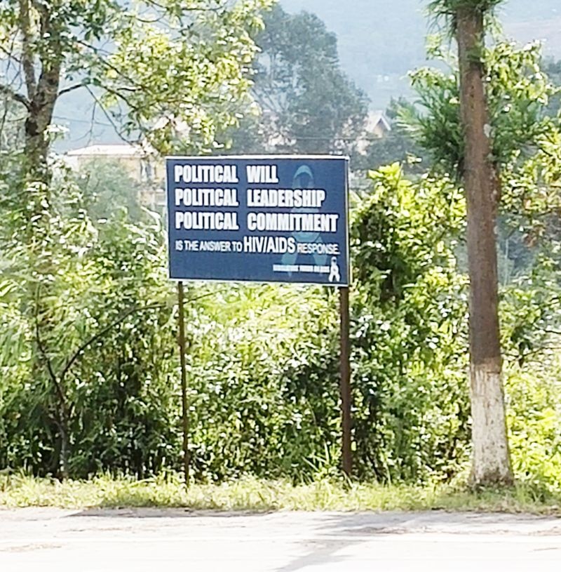 A public signboard in Kohima calling for political will towards addressing HIV/AIDS issue. (Morung Photo for representational purpose only)