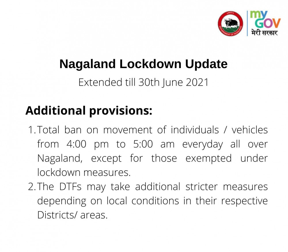 The new additional provisions added to the existing lockdown measures as Nagaland extends lockdown period till June 30. (Photo: @MyGov Nagaland/Twitter)
