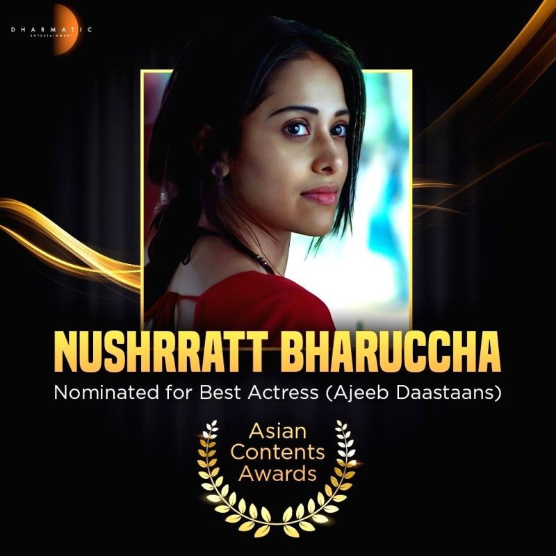 Nushrratt Bharuccha nominated for best actress for Ajeeb Daastaan.(IANS Photo)