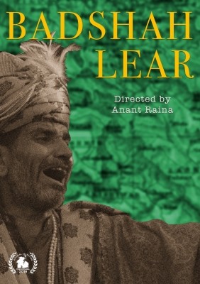 Once sentenced to silence in Kashmir, 'Badshah Lear' roars again